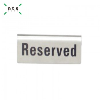 "Reserved" Sign