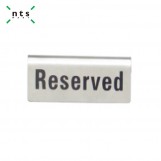 "Reserved" Sign